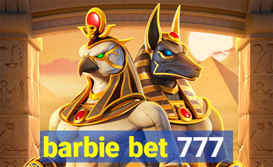 barbie bet 777